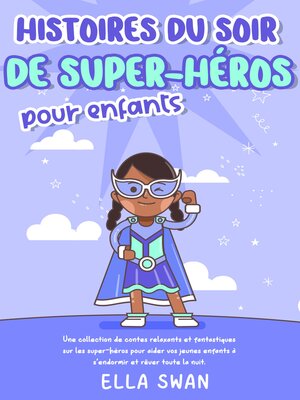 cover image of Histoires du soir de super-héros pour enfants